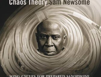 Sam Newsome Breaks New Ground with Chaos Theory