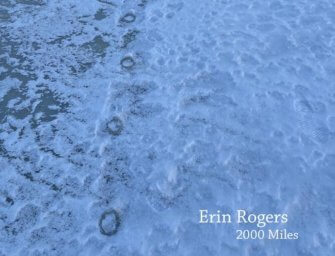 Erin Rogers Develops Real-Time Compositions Through Extended Techniques on 2000 Miles